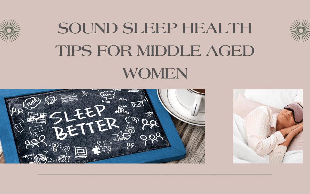 How to Get a Better Night Sleep for Middle-Aged Women