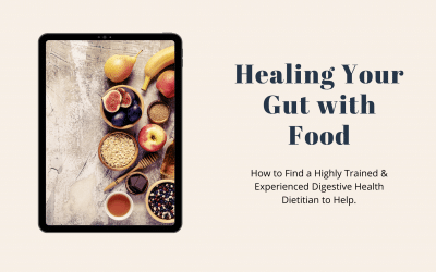 Healing the Gut With Food: Helpful Tips to Find a Digestive Health Dietitian