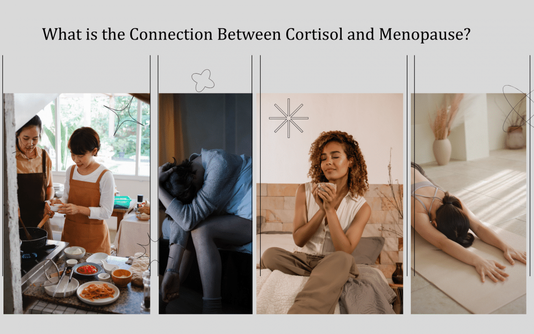 5 Essential Things to Know About Cortisol and Menopause